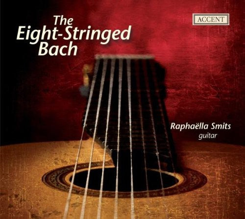 Bach, J.S. / Smits: Eight-Stringed Bach