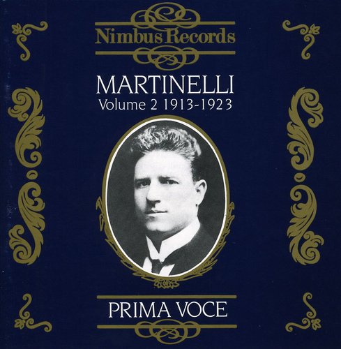 Martinelli, Giovanni: 1913-1923 2