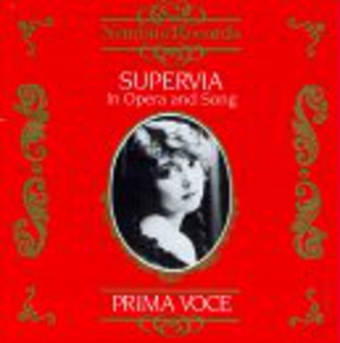 Supervia, Conchita: Operatic Arias