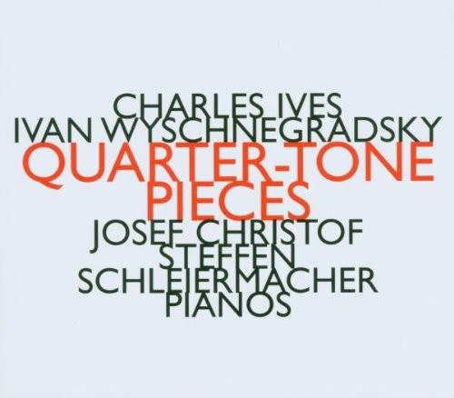 Schleiermacher, Steffen: Quarter-Tone Pieces