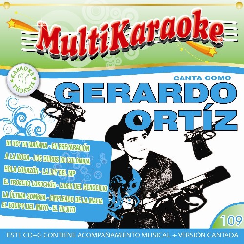 Karaoke: Gerardo Ortiz - Exitos: Karaoke: Gerardo Ortiz - Exitos