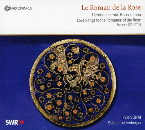 Roman De La Rose: Love Songs to Romance of Rose: Roman de la Rose: Love Songs to Romance of Rose