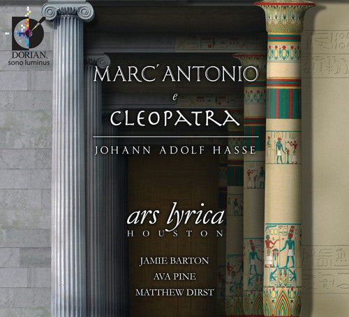 Hasse / Ars Lyrica Houston: Marc Antonio & Cleopatra