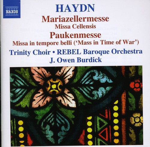 Haydn / Burdick / Trinity Choir / Hoyt / Sollek: Missa Cellensis Mariazellermesse