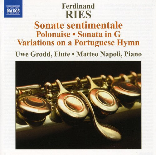 Ries / Grodd / Napoli: Sonate Sentimentale / Polonaise / Sonata