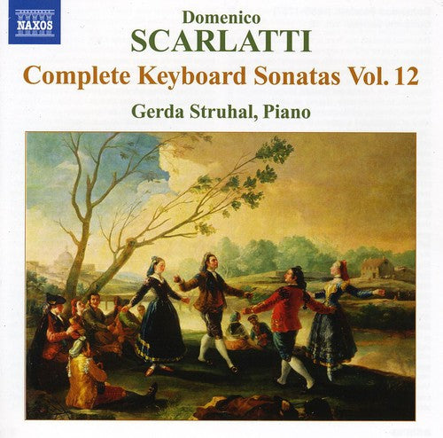 Scarlatti / Struhal: Complete Keyboard Sonatas