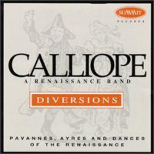 Calliope: Renaissance Diversions