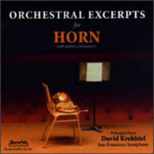 Krehbiel, David: Orchestral Excerpts for Horn