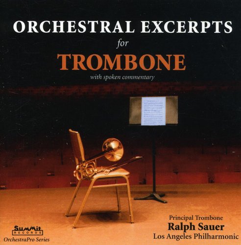 Sauer, Ralph: Orchestral Excerpts for Trombone