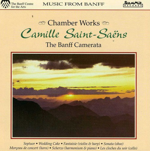 Saint-Saens / Banff Camerata: Chamber Works