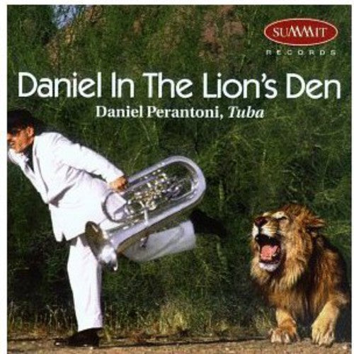 Perantoni, Daniel: Daniel in the Lion's Den