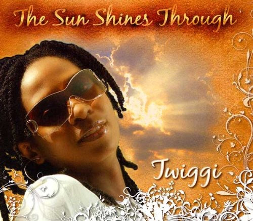 Twiggi: The Sun Shines Through