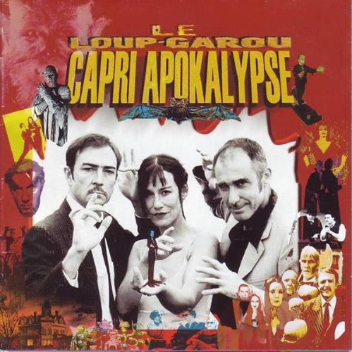 Le Loup Garou: Capri Apokalypse