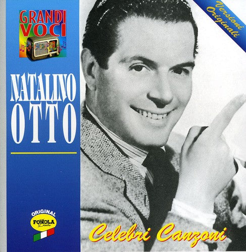 Natalino Otto: Natalino Otto Celebri Canzoni