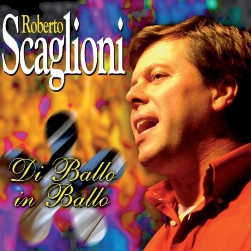 Scaglioni, Roberto: Di Ballo in Ballo