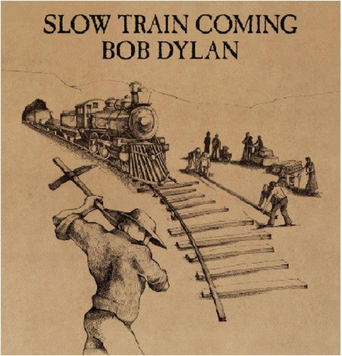 Dylan, Bob: Slow Train Coming