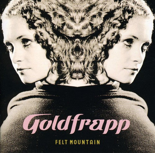 Goldfrapp: Felt Mountain