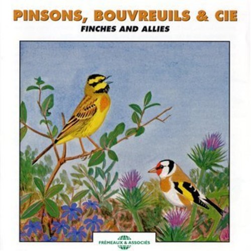 Roche / Chevereau / Sounds of Nature: Finches & Allies