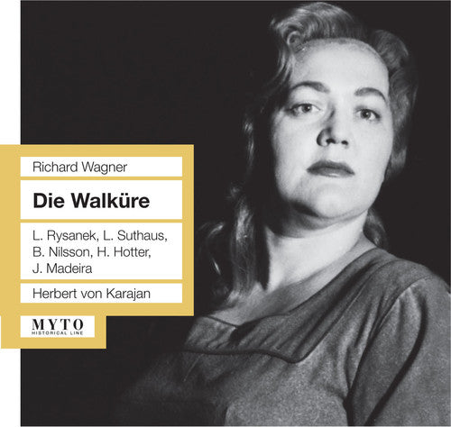 Wagner / Suthaus / Frick / Hotter / Rysanek: Die Walkure