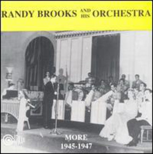 Brooks, Randy: More 1945-1947