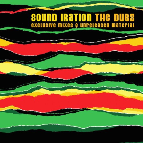 Sound Iration: Dubz: Exclusive Mixes and Unreleased Material