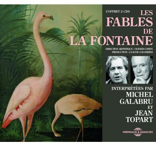 La Fontaine, Jean De / Galabru / Topart: Les Fables