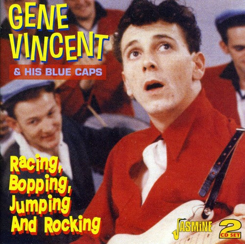 Vincent, Gene: Racing Bopping Jumping & Rocking