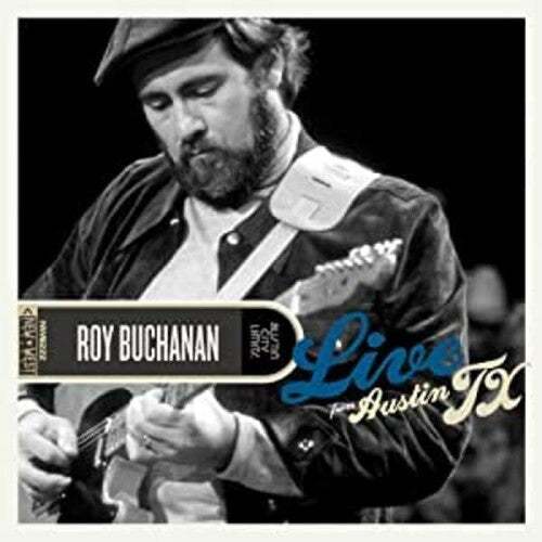 Buchanan, Roy: Live From Austin, TX