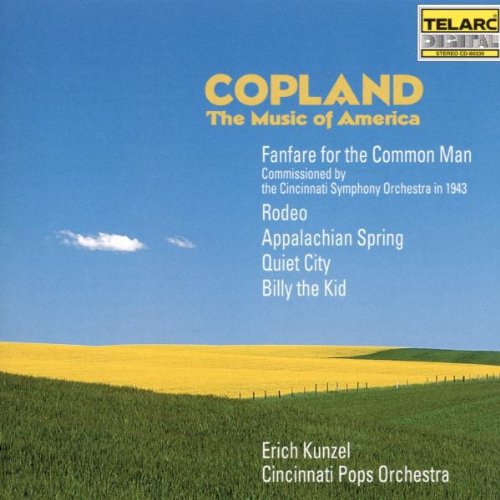 Copland / Kunzel / Cincinnati Pops Orchestra: Music of America