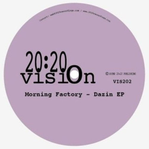 Morning Factory: Dazin