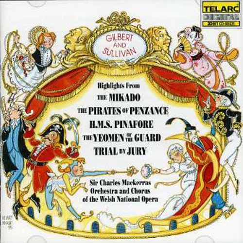 Gilbert & Sullivan / Mackerras: Opera Operetta: Gilbert & Sullivan Highlights