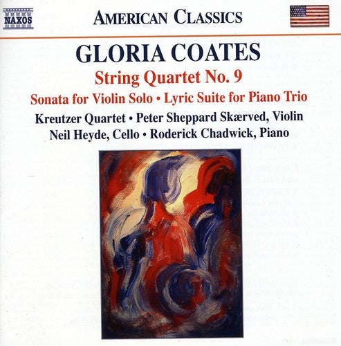 Coates / Kreutzer Quartet / Skaerved / Chadwick: String Quartet No 9: Sonata for Violin Solo