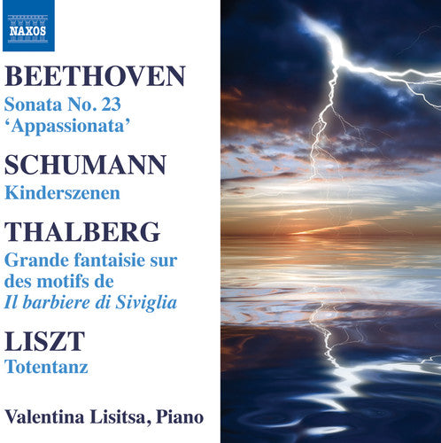 Beethoven / Schumann / Thalberg / Liszt / Lisitsa: Sonata 23 / Kinderszenen / Grande Fantaisie Sur