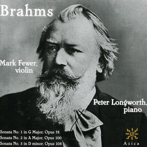 Brahms / Fewer / Longworth: Sonatas for Violin & Piano