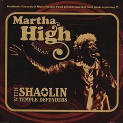 Martha High & Shaolin Temple D: Woman