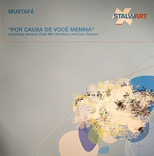 Mustafa: Por Causa de Voce Menina