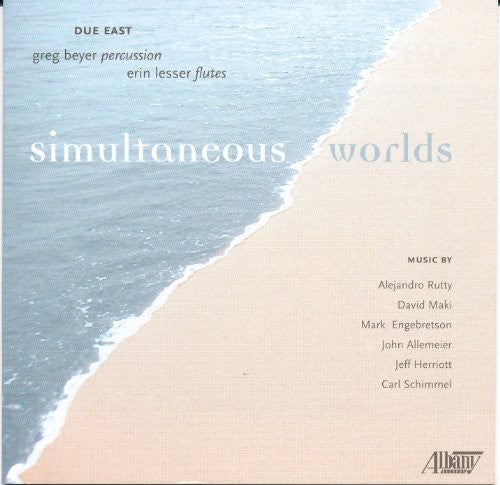 Rutty / Engebretson / Herriott / Beyer / Lesser: Simultaneous Worlds