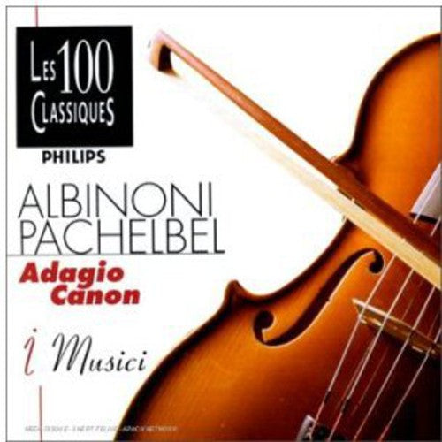 I Musici: Adagio Canon