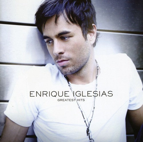 Iglesias, Enrique: Greatest Hits