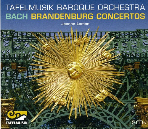 Bach / Tafelmusik Baroque Orch / Lamon: Brandenburg Concertos