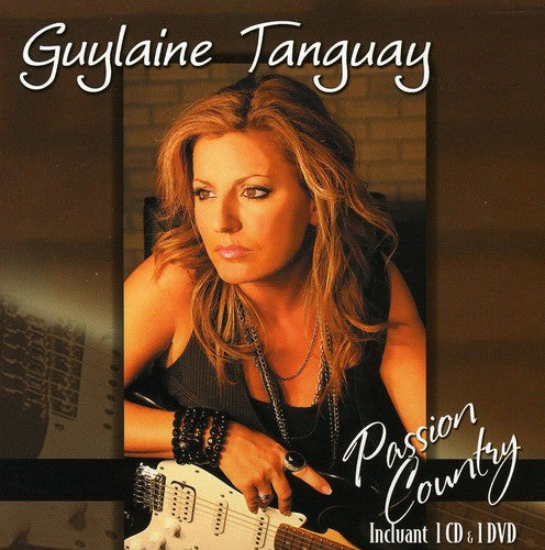 Tanguay, Guylaine: Passion Country