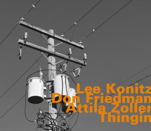 Konitz / Friedman / Zoller: Thingin