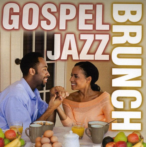 Gospel Jazz Brunch: Gospel Jazz Brunch