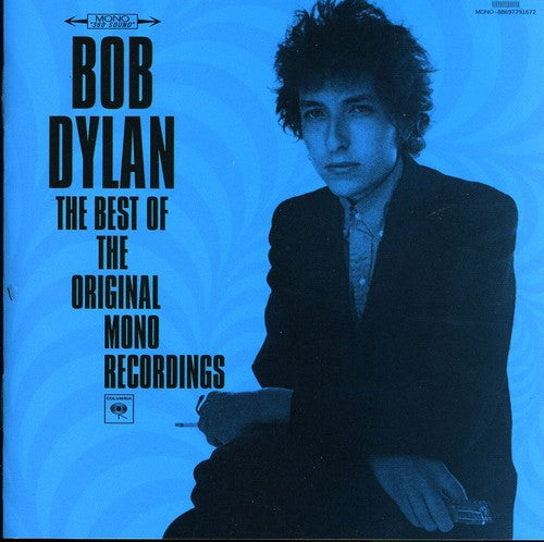 Dylan, Bob: The Best Of The Original Mono Recordings