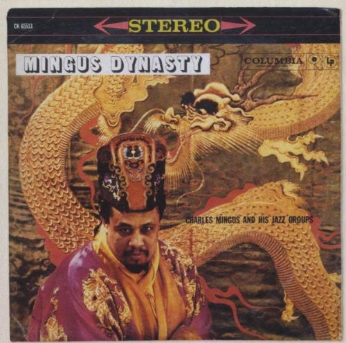 Mingus, Charles: Mingus Dynasty