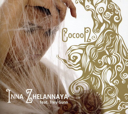 Zhelannaya, Inna: Cocoon