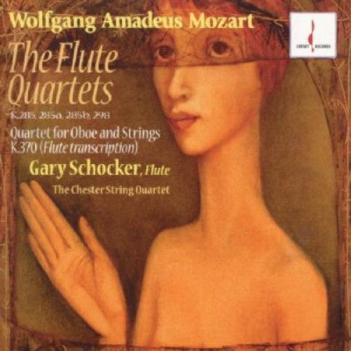 Mozart / Schocker, Gary / Chester String Quartet: Flute Quartets