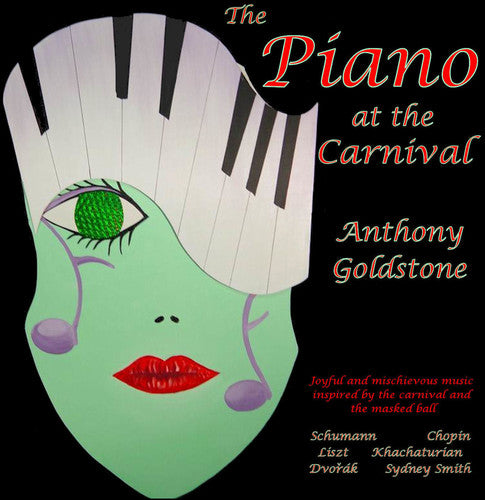 Goldstone, Anthony: Piano at the Carnival