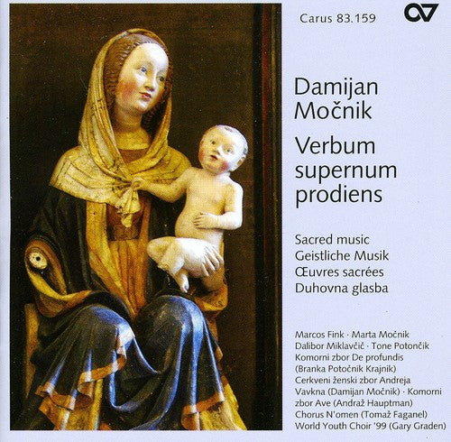 Mocnik / Fink / Miklavcic / Potocnik / Graden: Verbum Supernum Prodiens: Sacred Music