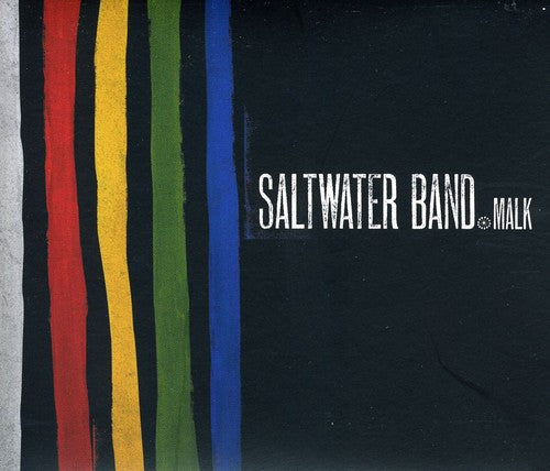 Saltwater Band: Malk